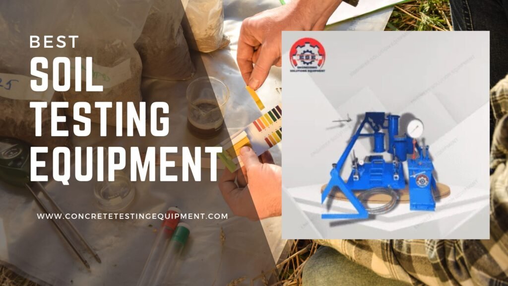 best soil testing equipment Manufacturer in Delhi