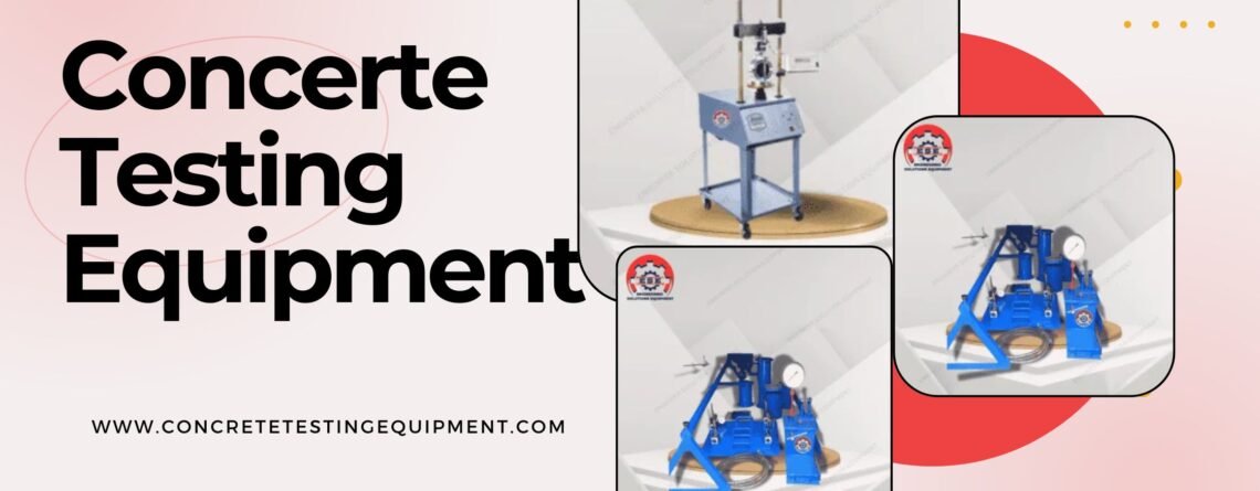 Concrete Testing Equipment Manufacturer