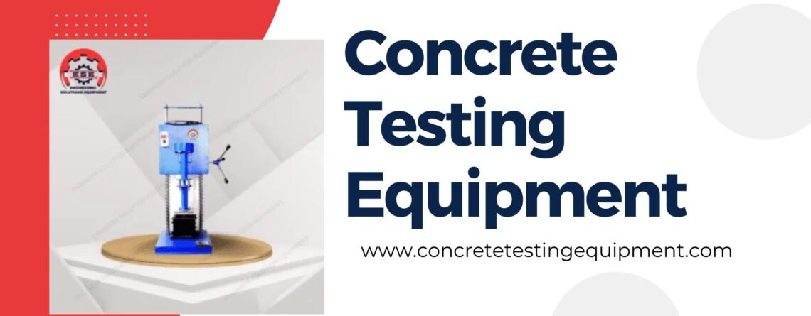 Concrete Testing Equipment