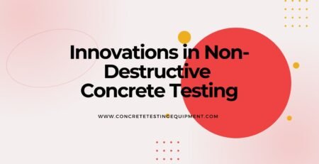 Concrete Testing Equipment Manufacturer