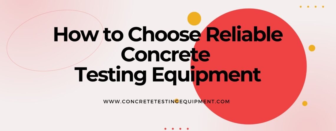 Concrete Testing Equipment Manufacturer