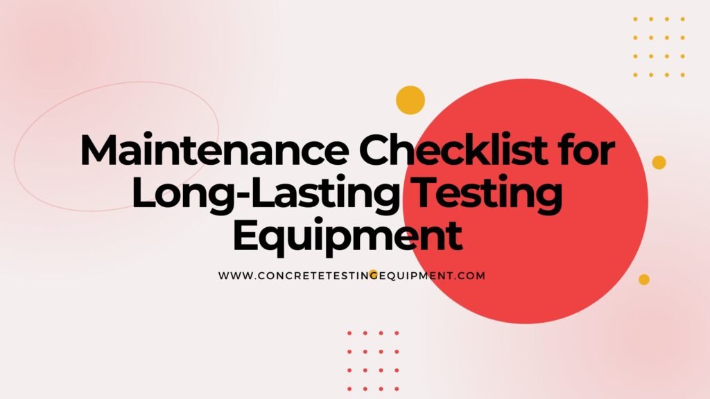 Long-Lasting Testing Equipment