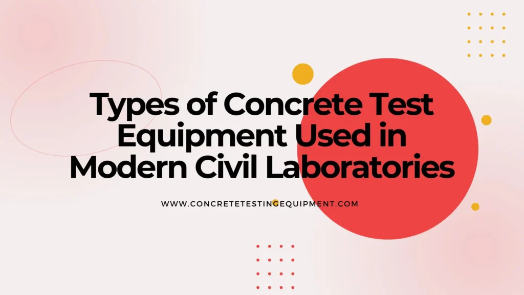 Concrete Test Equipment