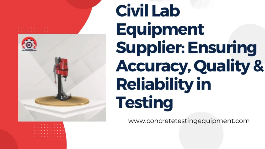 Civil Lab Equipment Supplier
